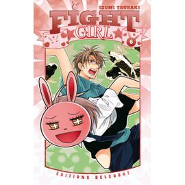 Fight Girl - Tome 6