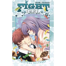 Fight Girl - Tome 15