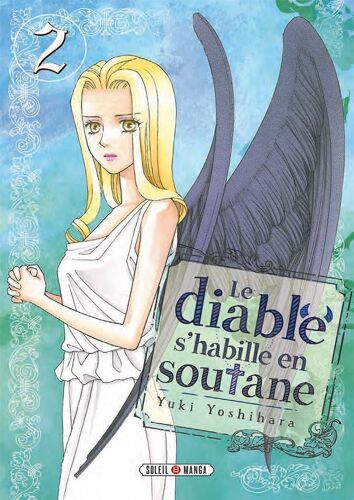 Diable S'habille En Soutane (Le) - Tome 2