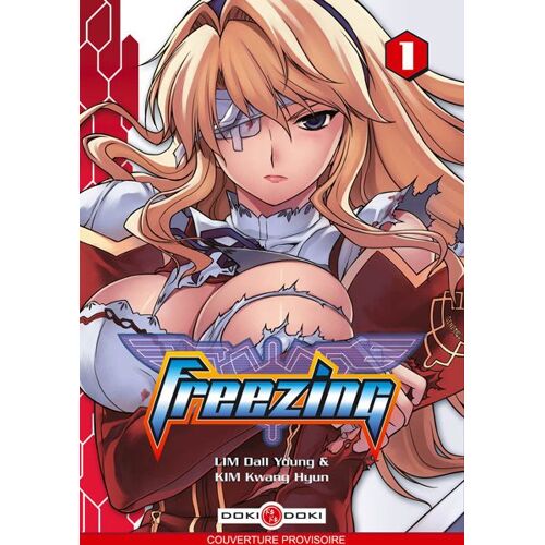 Freezing - Tome 1