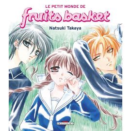 Fruits Basket - Le Petit Monde De Fruits Basket