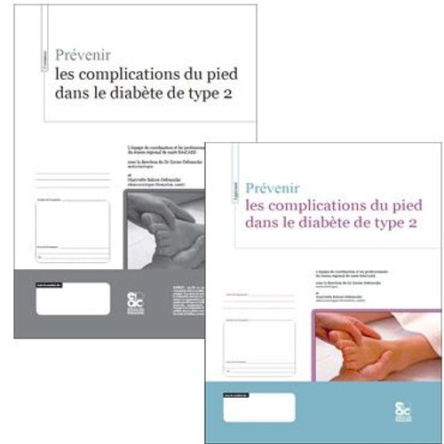 Prévenir Les Complications Du Pied Dans Le Diabète De Type 2