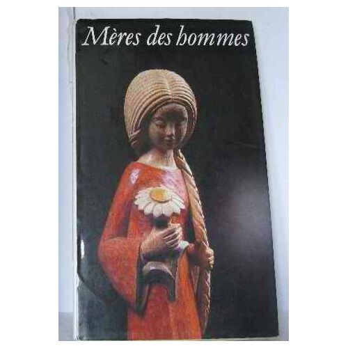 Mères Des Hommes