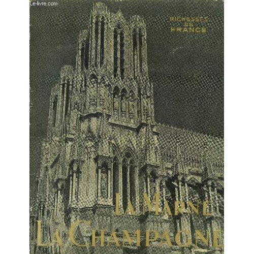La Marne La Champagne, Collection Richessses De France