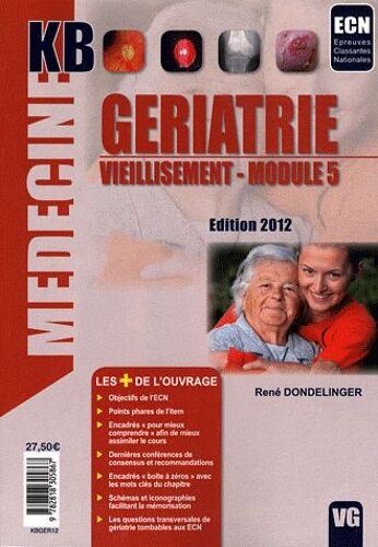 Gériatrie, Vieillissement Module 5