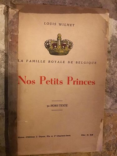La Famille Royale De Belgique. Nos Petits Princes