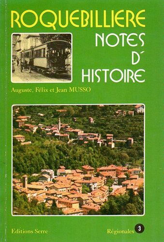 Roquebillière - Notes D'histoire