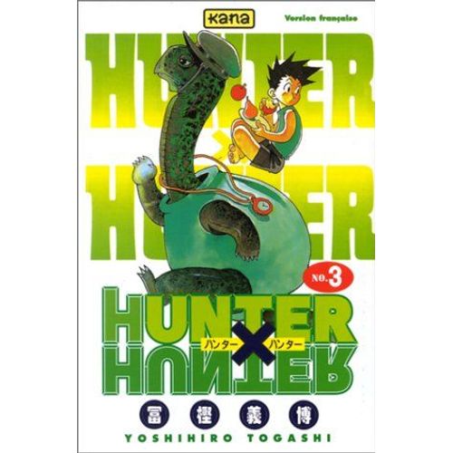 Hunter X Hunter - Tome 3 : L'arrivée