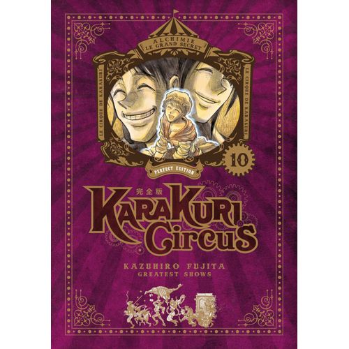 Karakuri Circus - Edition Perfect - Tome 10