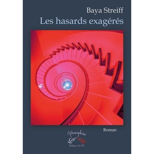 Les Hasards Exagérés