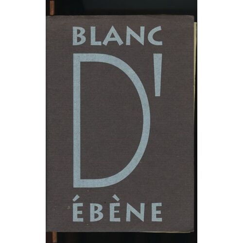 Blanc D'ébène (The Ebony White Man) Dp, Cheik Doukouré, Bernard-Pierre Donnadieu, Marianne Basler