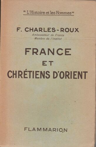 France Et Chrétiens D'orient
