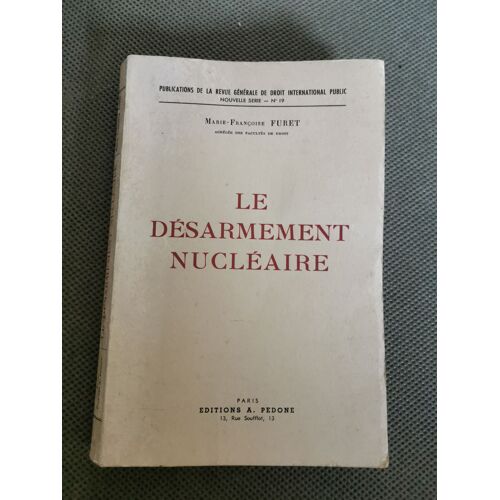 Le Désarmement Nucléaire