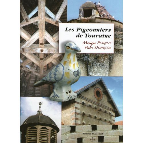 Les Pigeonniers De Touraine