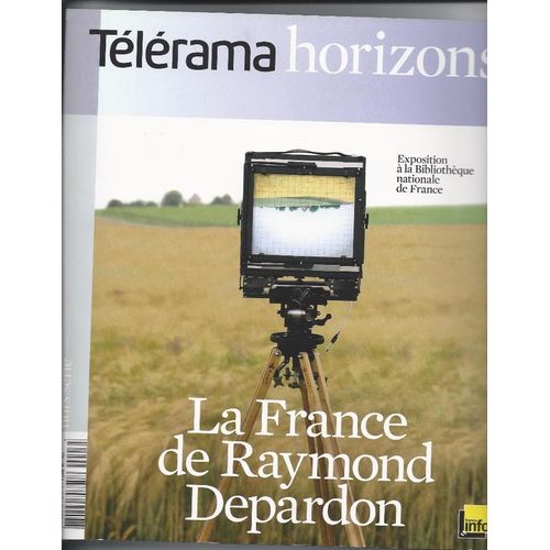 Télérama Horizons N° 3 - La France De Raymond Depardon