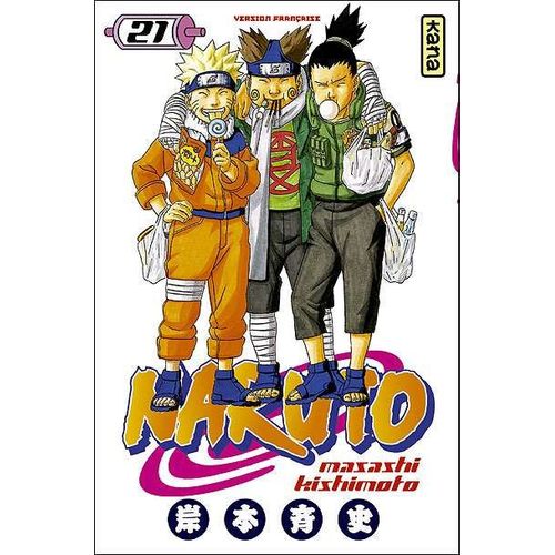 Naruto - Tome 21 : Sans Pitié!!