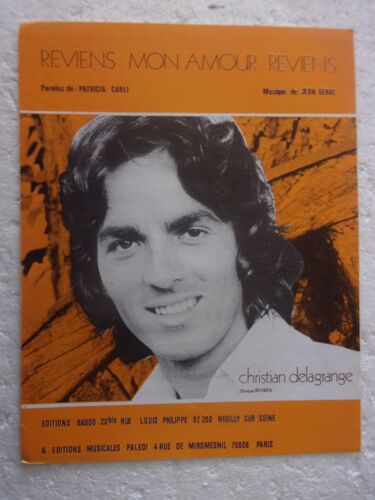 Partition "Reviens Mon Amour Reviens" (Christian Delagrange)