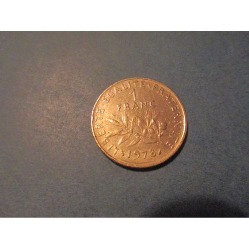 Pièce De 1 Franc - Type Semeuse - 1978.