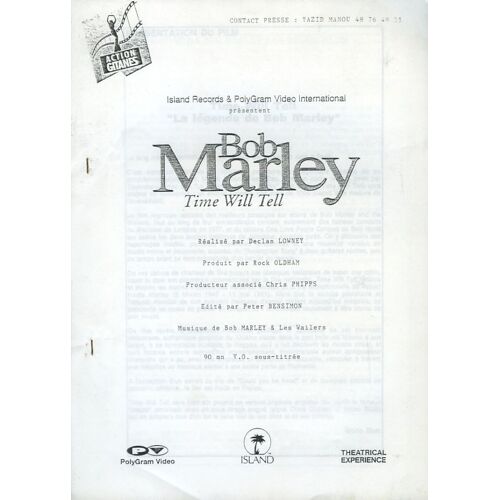 Bob Marley: Time Will Tell, Dossier De Presse, De Declan Lowney Avec Bob Marley, Les Wailers