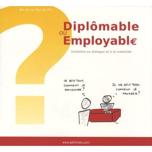Diplômable Et/Ou Employable ?