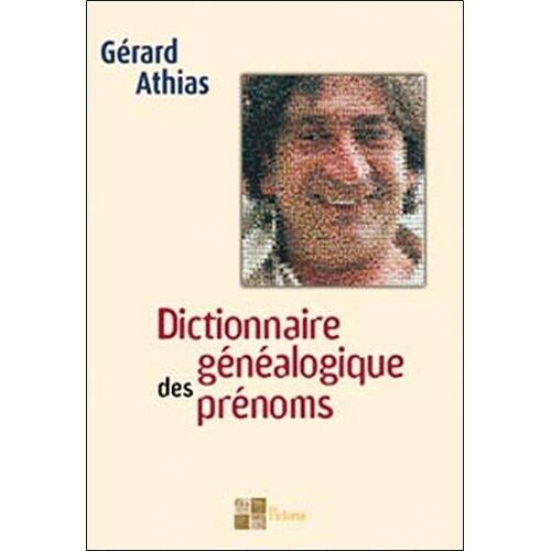 Dictionnaire Généalogique Des Prénoms
