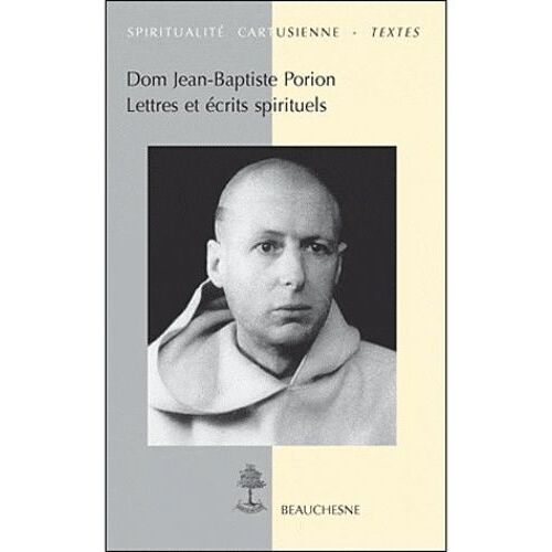 Lettres Et Écrits Spirituels
