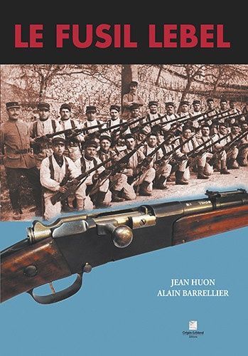 Le Fusil Lebel