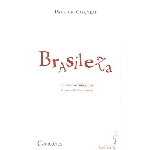 Brasileza - Suites Brésiliennes