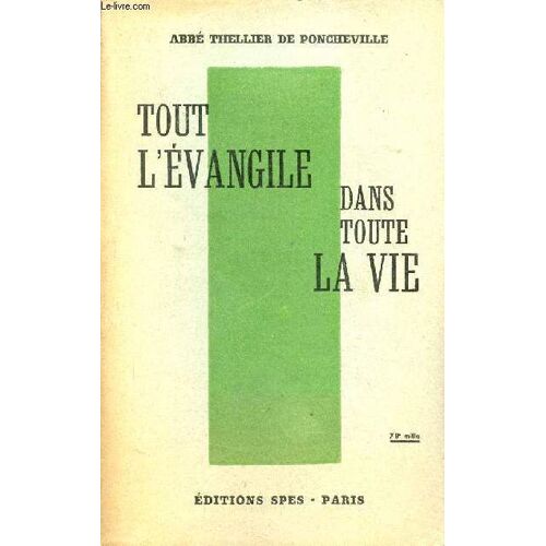 Tout L Évangile Dans Toute La Vie.