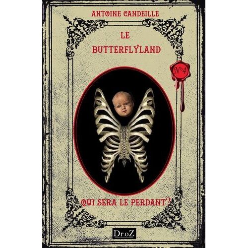 Le Butterflyland Tome 4 - Qui Sera Le Perdant ?