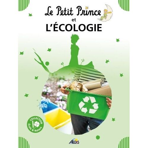 Le Petit Prince Et L'écologie