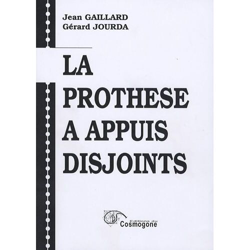 La Prothèse Des Appuis Disjoints