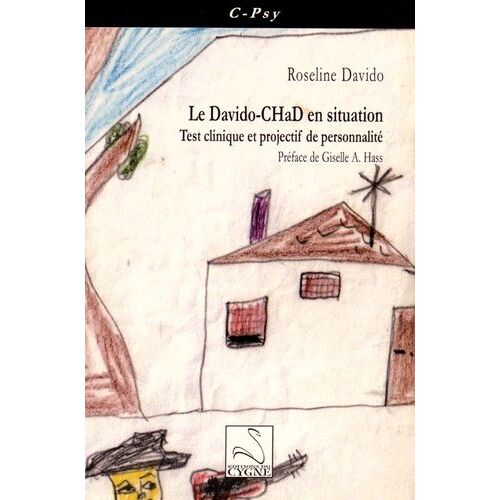 Le Davido-Chad En Situation - Test Clinique Et Projectif De Personnalité