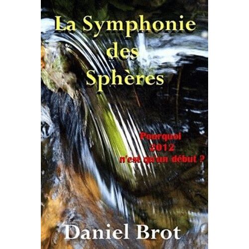 La Symphonie Des Sphères
