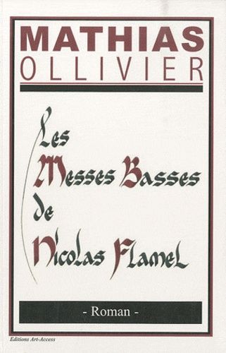 Les Messes Basses De Nicolas Flamel