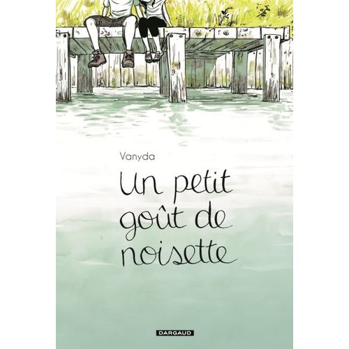 Petit Goût De Noisette (Un) - Tome 1
