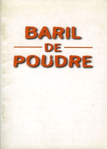 Baril De Poudre (Bure Baruta) Dossier De Presse, Goran Paskaljevic Miki Manojlovic, Lazar Ristovski