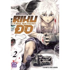 Riku-Do - La Rage Aux Poings - Tome 2