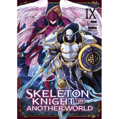 Skeleton Knight In Another World - Tome 9