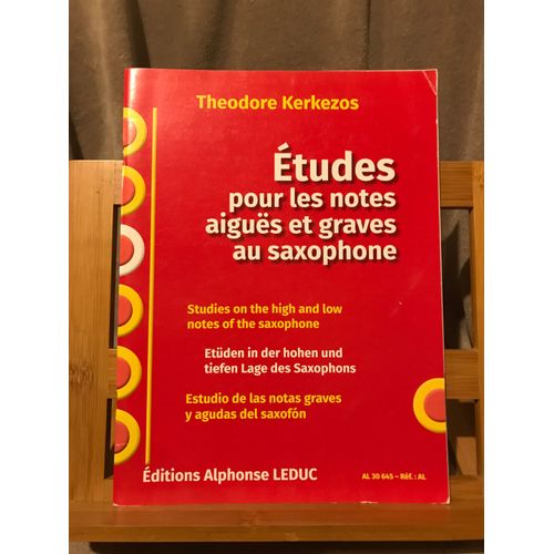 Theodore Kerkezos Études Pour Les Notes Aigues Et Graves Du Saxophone Leduc