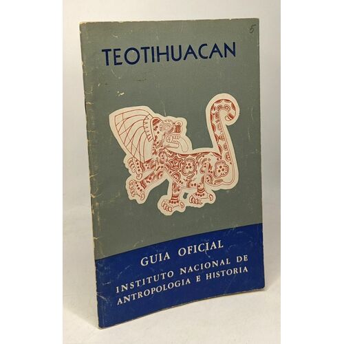 Guia Oficial De Teotihuacan