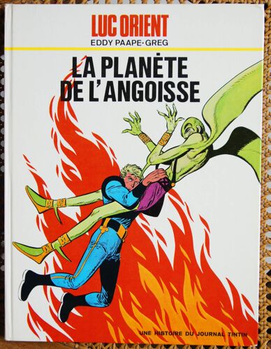 Luc Orient : La Planete De L Angoisse