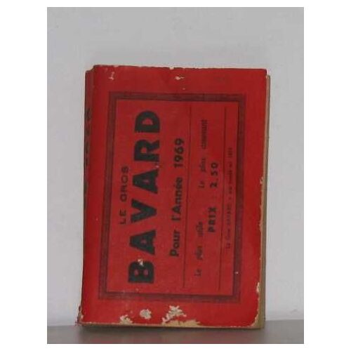 Le Gros Bavard Pour L'année 1969