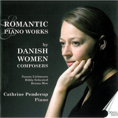Oeuvres Romantiques Pour Piano De Compositrices Danoises