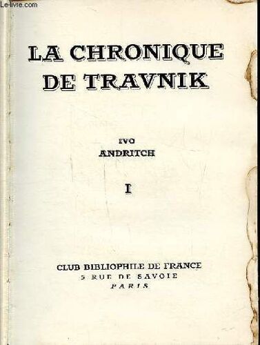 La Chronique De Travnik Tome 1