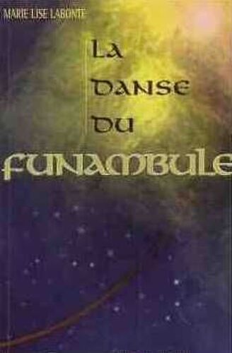 La Danse Du Funambule