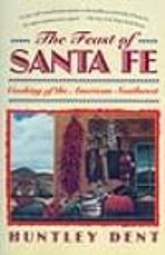 Feast Of Santa Fe
