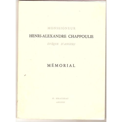 Monseigneur Henri-Alexandre Chappoulie Évèque D'angers, Mémorial