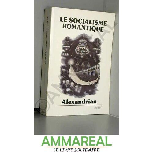 Le Socialisme Romantique