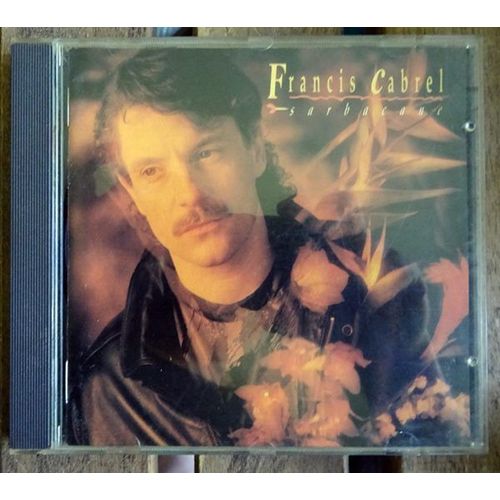 Francis Cabrel Sarbacane Cd